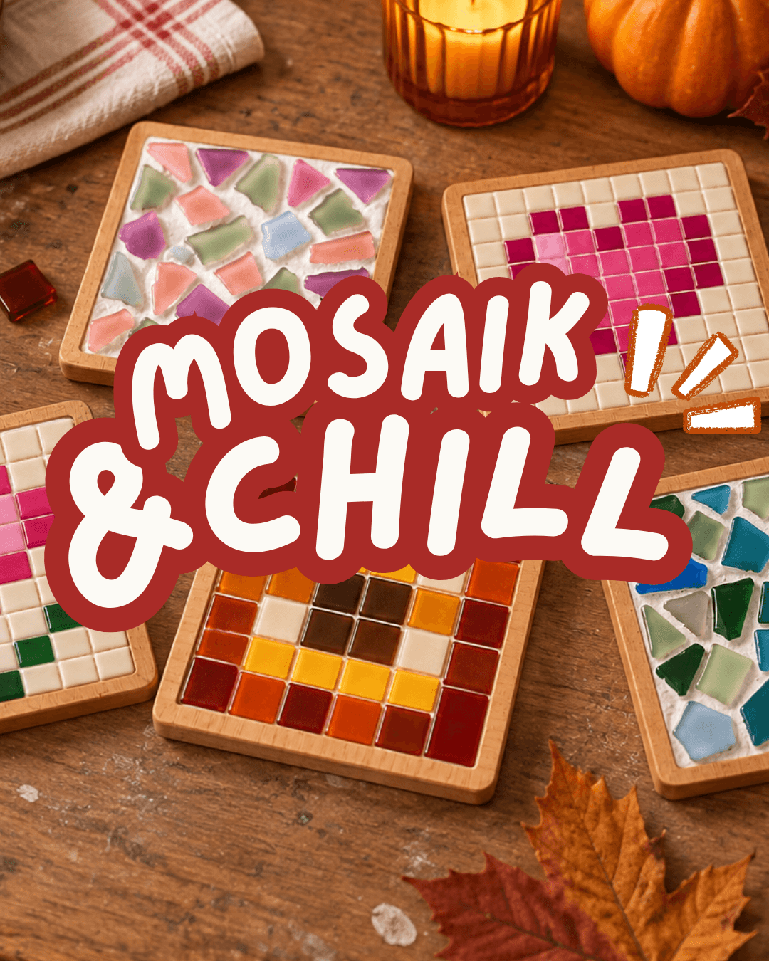 mosaik-und-chill